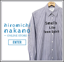 hiromichinakano ヒロミチナカノ通販サイト ONLINE STORE